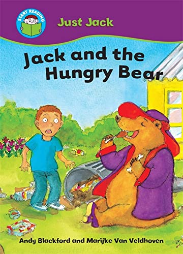 START READING 2 - JUST JACK : JACK AND THE HUNGRY BEAR (AGE5+)