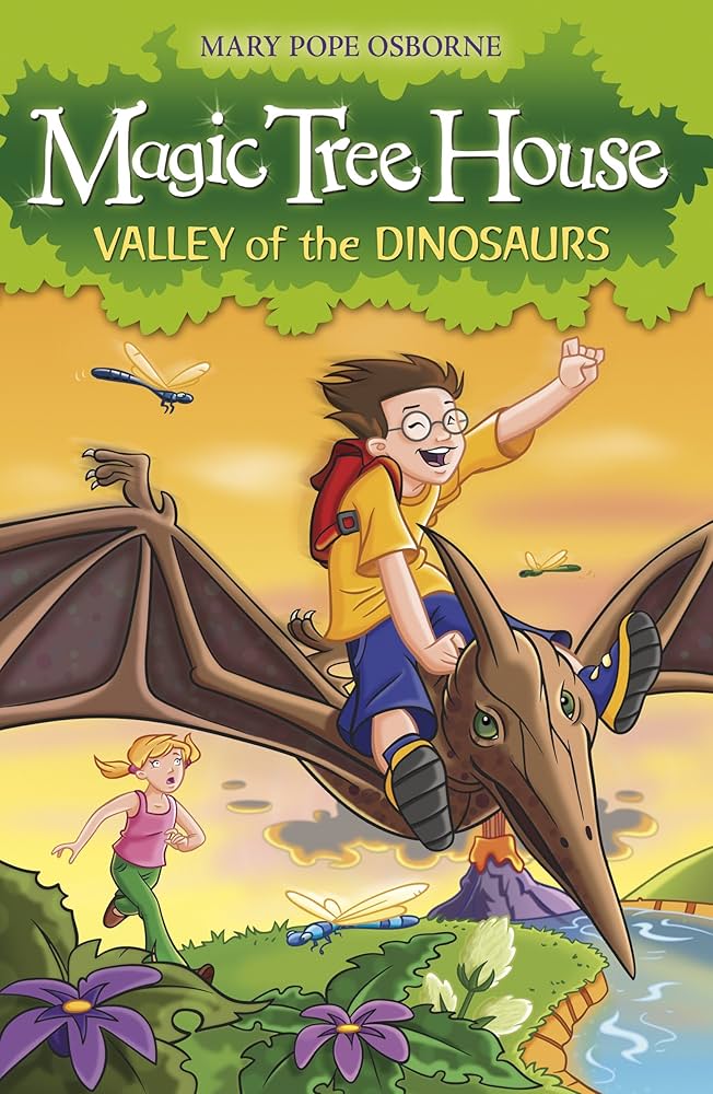 MAGIC TREE HOUSE VALLEY OF THE DINOSAURS