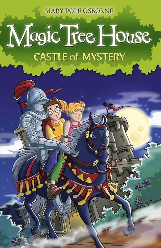 MAGIC TREE HOUSE  CASTLE OF MYSTERY