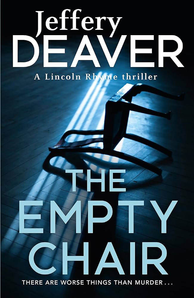 LINCOLN RHYME N°03 THE EMPTY CHAIR