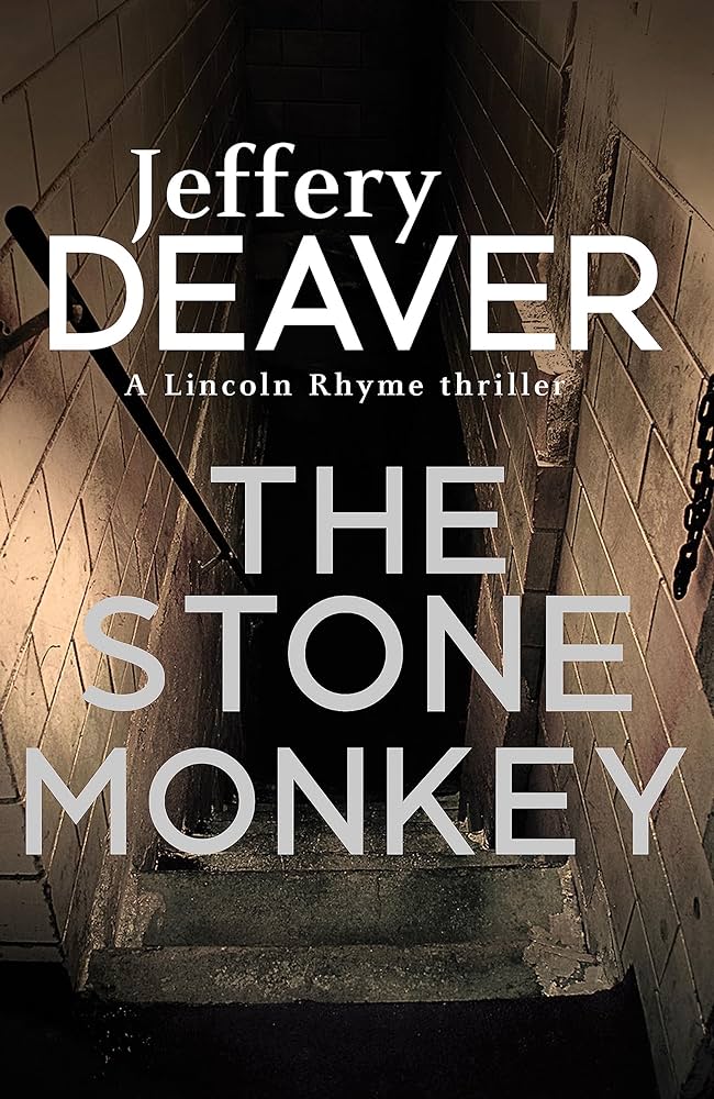 LINCOLN RHYME N°04 THE STONE MONKEY