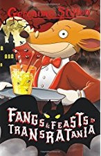 GERONIMO STILTON - FANGS FEASTS IN TRANSRATANIA  (AGE 7+)
