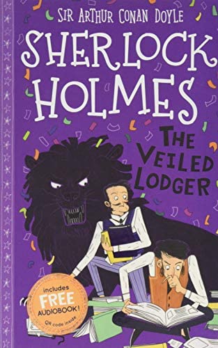SHERLOCK HOLMES CHILDREN - THE VEILED LODGER   (AGE 7+)