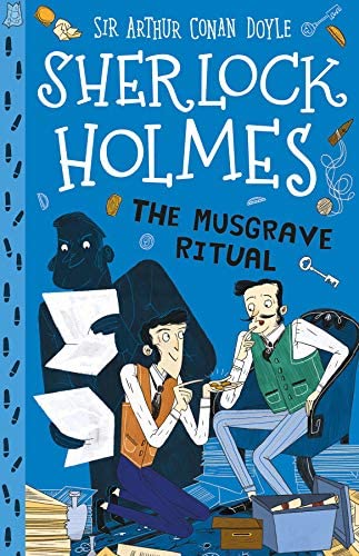 SHERLOCK HOLMES CHILDREN - THE MUSGRAVE RITUAL   (AGE 7+)