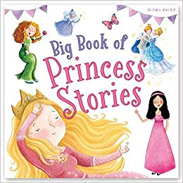 BIG BOOK OF PRINCESS STORIES (AGE 3+)