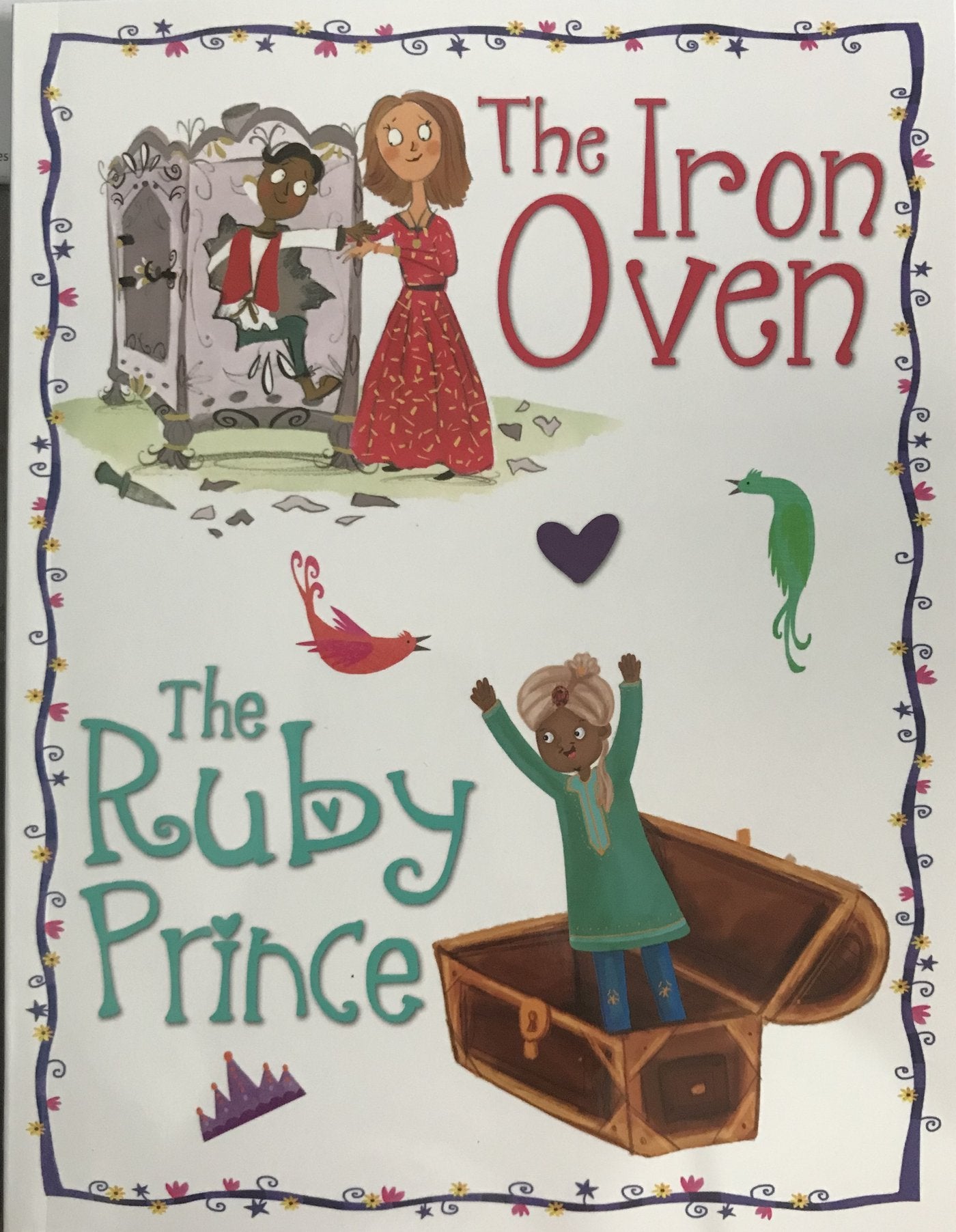 PRINCESS STORIES - THE IRON OVEN / THE RUBY PRINCE