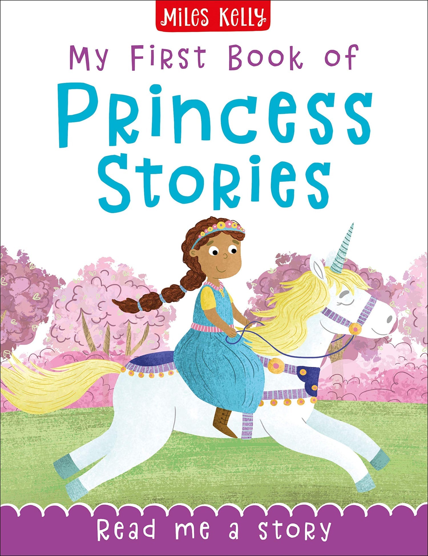 MY FIRST BOOK OF PRINCESS STORIES  (AGE 4+)