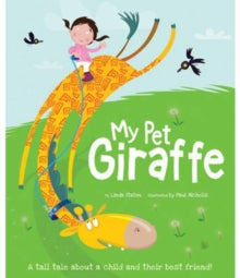 PICTURE BOOK MY PET GIRAFFE