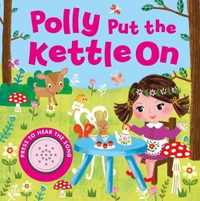 SONG SOUNDS -  POLLY PUT THE KETTEN ON