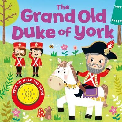 SONG SOUNDS  - THE GRAND OLD DUKE OF YORK