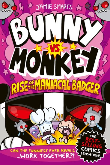 BUNNY VS MONKEY RISE OF THE MANIACAL BADGER