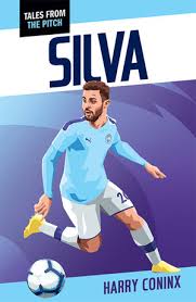 FOOTBALL TALES FROM PITCH -  SILVA