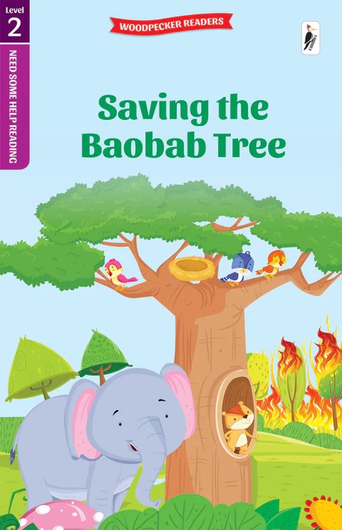 NEED SOME HELP READING L2 - SAVING THE BAOBAB TREE  (AGE 4+)