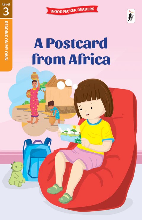 NEED SOME HELP READING L3 - A POSTCARD FROM AFRICA  (AGE 5+)