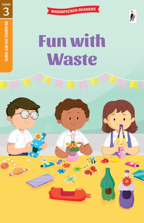 NEED SOME HELP READING L3 - FUN WITH WASTE  (AGE 5+)