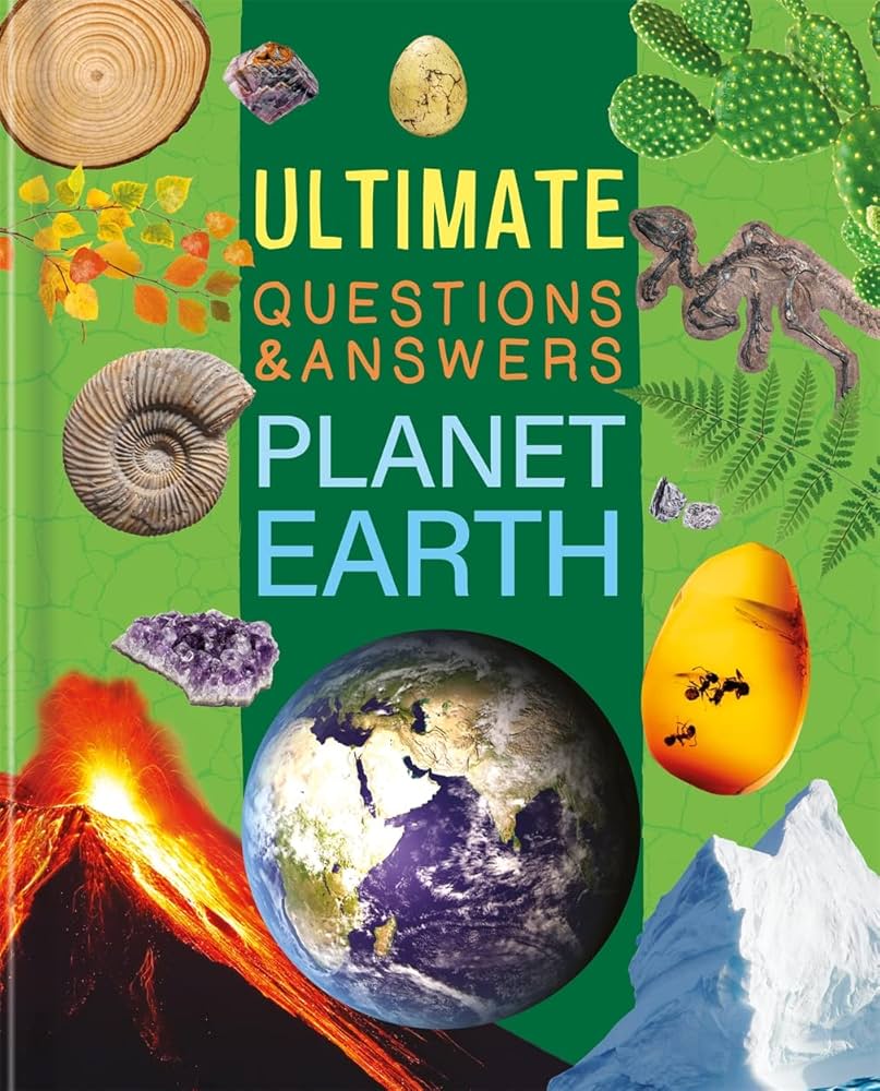 ULTIMATE QUESTIONS AND ANSWERS PLANET EARTH