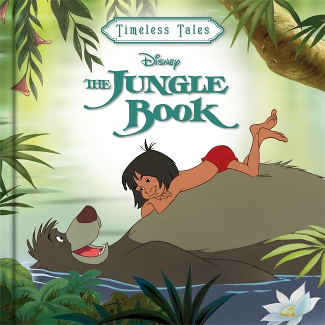 DISNEY TIMELESS TALES DISNEY THE JUNGLE BOOK