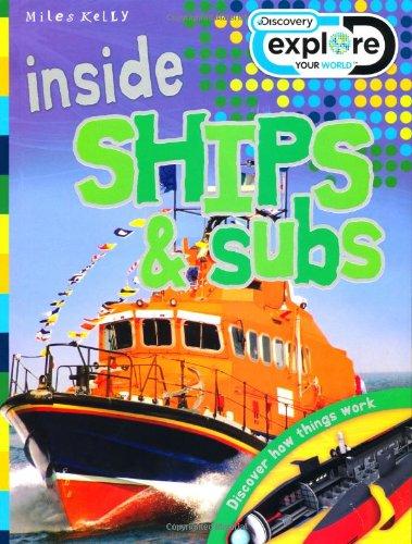 INSIDE SHIPS & SUBS / DISCOVERY (AGE 9+)