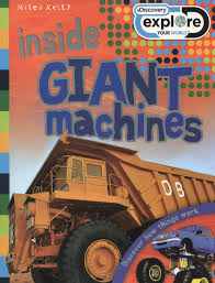 INSIDE GIANT MACHINES / DISCOVERY (AGE 9+)