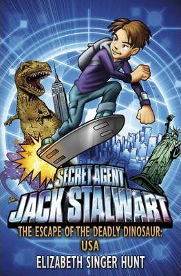 JACK STALWART - THE ESCAPE OF THE DEADLY DINOSAUR: USA (AGE 7+)