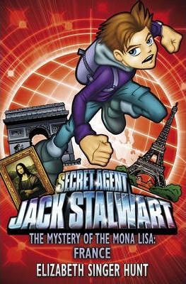 JACK STALWART - THE MYSTERY OF THE MONA LISA: FRANCE (AGE 7+)