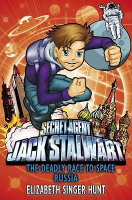 JACK STALWART - THE DEADLY RACE TO SPACE: RUSSIA (AGE 7+)