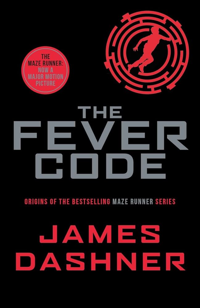 THE MAZE N°05 - THE FEVER CODE  (AGE 12+)
