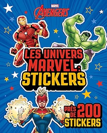 MARVEL - LES UNIVERS MARVEL : STICKERS