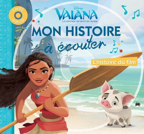 MON HISTOIRE A ECOUTER - DISNEY VAIANA