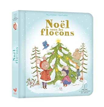 NOEL SOUS LES FLOCONS