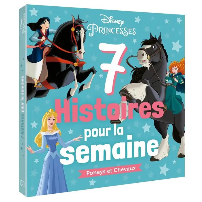 DISNEY - 7 HISTOIRES POUR LA SEMAINE - DISNEY PRINCESSE