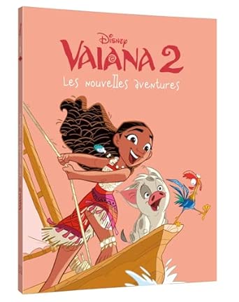 DISNEY VAIANA 2 LES NOUVELLES AVENTURES