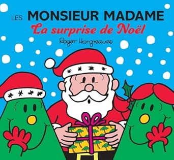 LES MONSIEUR MADAME - LA SURPRISE DE NOEL
