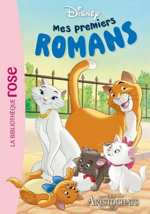 MES PREMIERS ROMANS DISNEY 02 - LES ARISTOCHATS