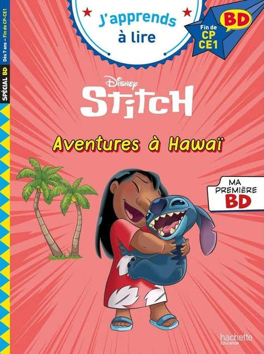 DISNEY BD FIN DE CP - CE1 - LILO & STITCH - AVENTURES A HAWAÏ
