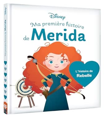 DISNEY BABY - MA PREMIERE HISTOIRE DE MERIDA