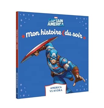 MARVEL - MON HISTOIRE DU SOIR - CAPTAIN AMERICA VS HYDRA