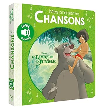*LE LIVRE DE LA JUNGLE/ MES PREMIERES CHANSONS