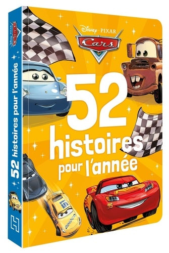 DISNEY - 52 HISTOIRES POUR L'ANNEE - CARS