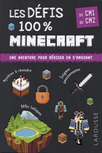 LES DEFIS 100 % MINECRAFT DU CM1 AU CM2