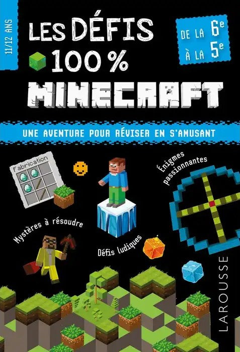 LES DEFIS 100 % MINECRAFT 6EME AU 5EME