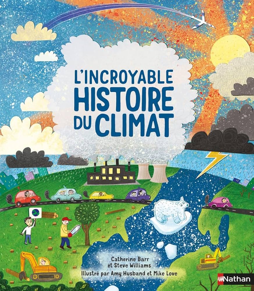 L'INCROYABLE HISTOIRE DU CLIMAT (ALBUM)