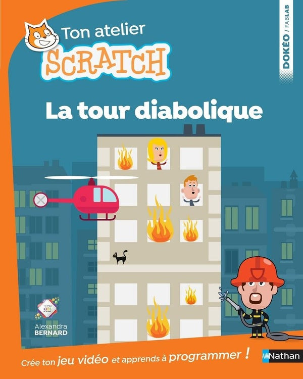 TON ATELIER SCRATCH - LA TOUR DIABOLIQUE (APPRENDS A PROGRAMMER)