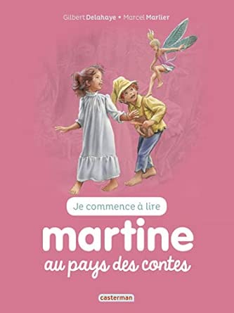 JE COMMENCE A LIRE MARTINE N°23 AU PAYS DES CONTES
