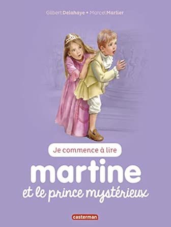 JE COMMENCE A LIRE MARTINE N°48 ET LE PRINCE MYSTERIEUX