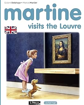 MARTINE - MARTINE VISITS THE LOUVRE