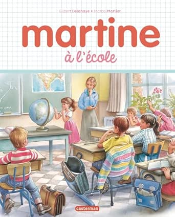 MARTINE A L'ECOLE EDITIONS SPECIALES