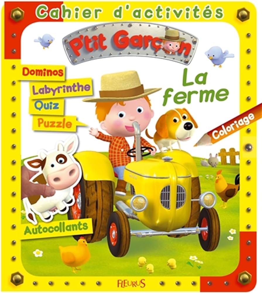 PTIT GARCON - LA FERME CAHIER D'ACTIVITES