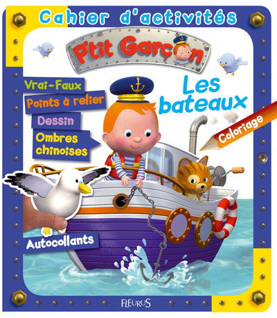 PTIT GARCON - LES BATEAUX CAHIER D'ACTIVITES