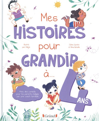 MES HISTOIRES POUR GRANDIR A 4 ANS